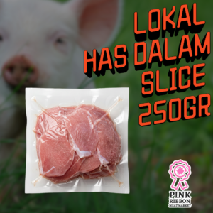 Pork Tenderloin (Has Dalam) Lokal 250gr (SHABU SLICE)