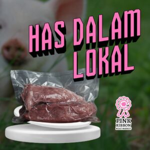 Pork Tenderloin (Has Dalam)