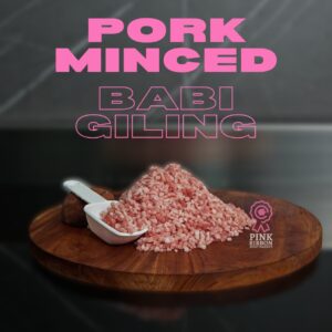 Babi Giling Cincang (Pork Minced) - Lokal