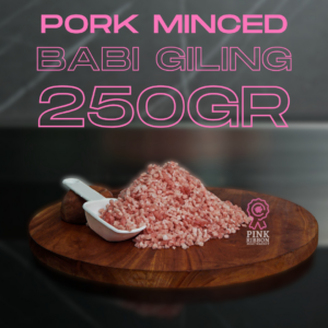 Babi Giling Cincang (Pork Minced) - Lokal 250G