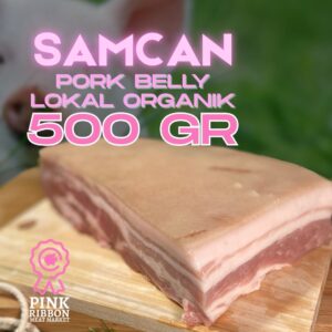 Samcan (Pork Belly) Skin-On - Lokal Organik 500G