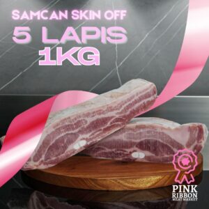 Samcan (Pork Belly) Skin-Off SR - Import 5 LAPIS GOCAN 1KG