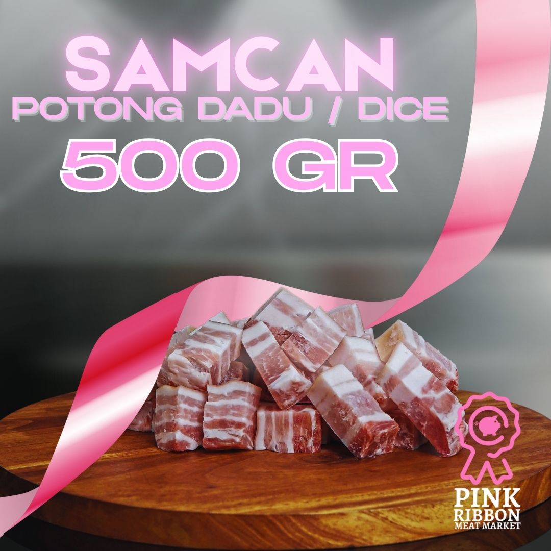 Samcan (Pork Belly) Skin-On - Import 500G (DICE/DADU)
