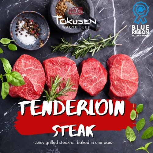 Tokusen Wagyu Beef - Tenderloin Steak - 150gr/200gr (Frozen)